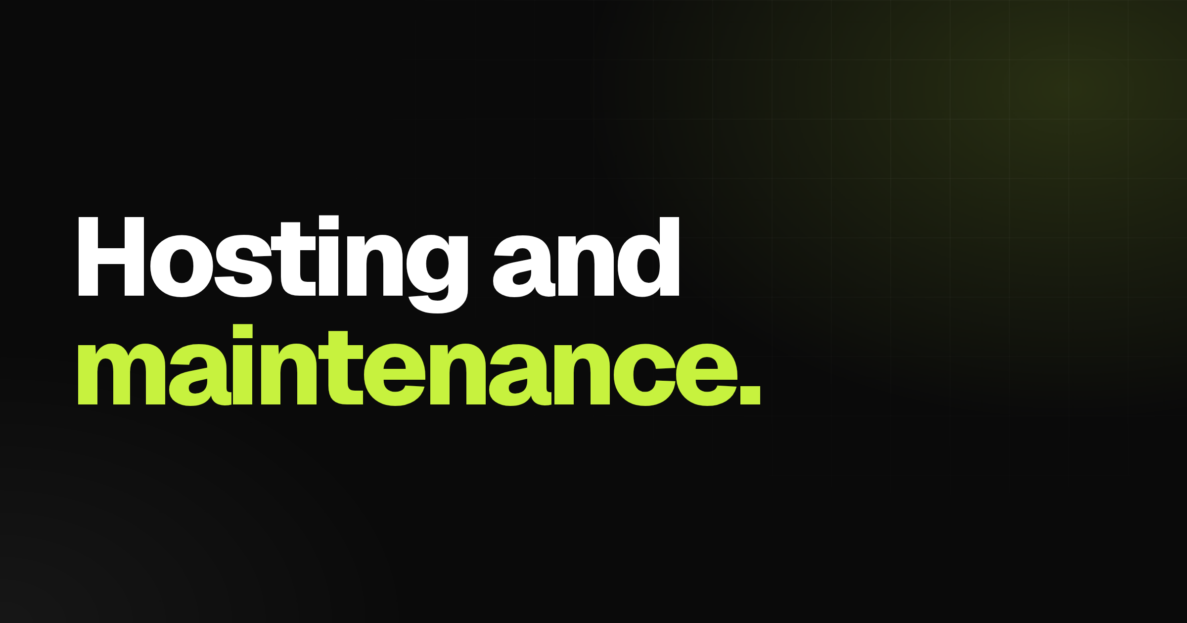hosting and maintenance